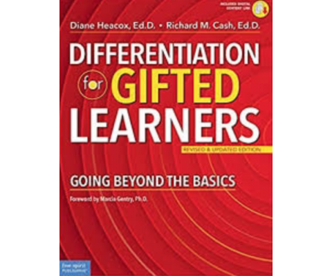 Differentiation for Gifted Learners: Going Beyond the Basics